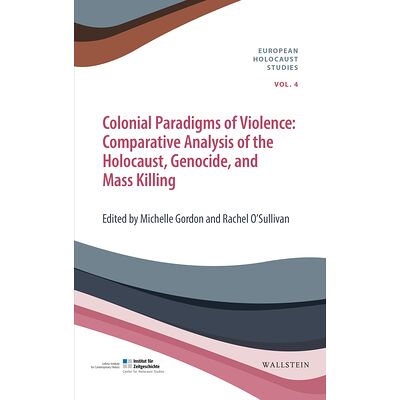 Colonial Paradigms of Violence