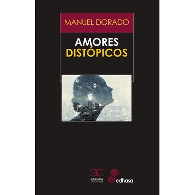 Amores distópicos