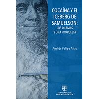 COCAÍNA Y EL ICEBERG DE...