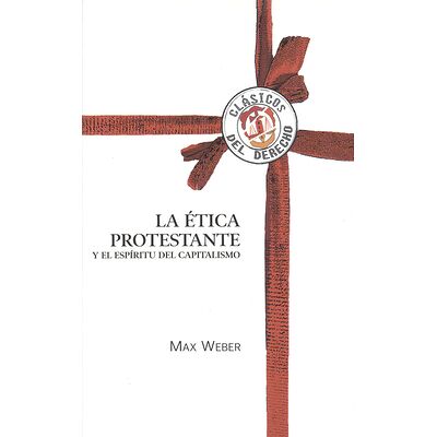 La ética protestante y el...