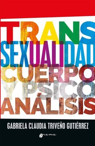 Transexualidad, cuerpo y...