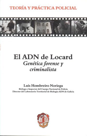 El aDN de Locard. Genética...