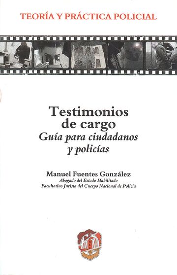 Testimonios de cargo. Guía...