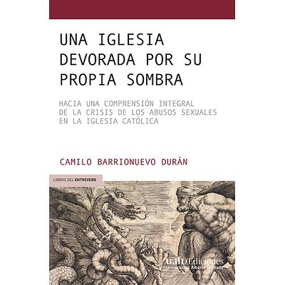 Una iglesia devorada por su...