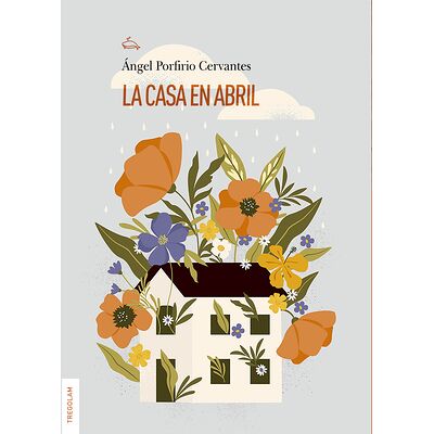 La casa en abril