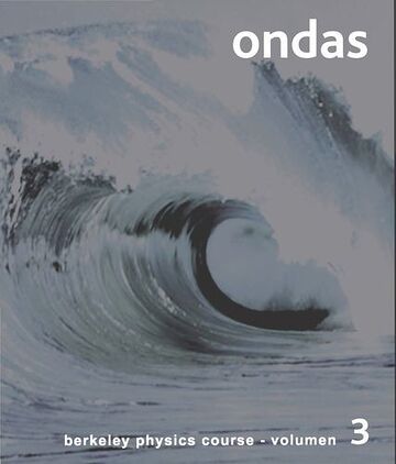 Ondas (Berkeley Physics...