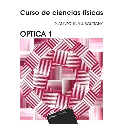 Óptica 1 (Curso de ciencias...