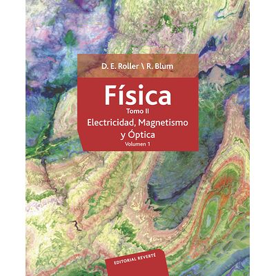 Física. Tomo II:...