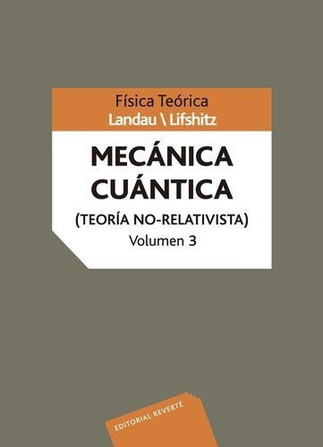Mecánica cuántica (Teoría...