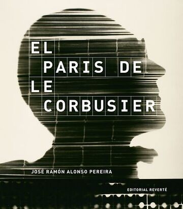 El Paris de Le Corbusier