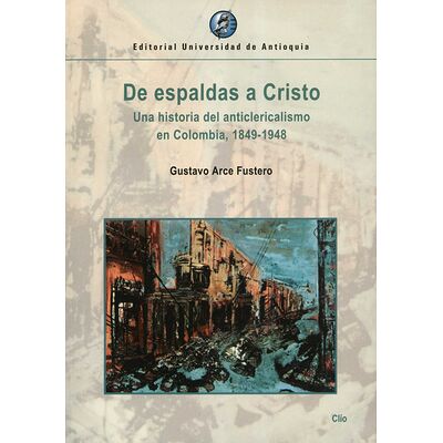 De espaldas a Cristo. Una...