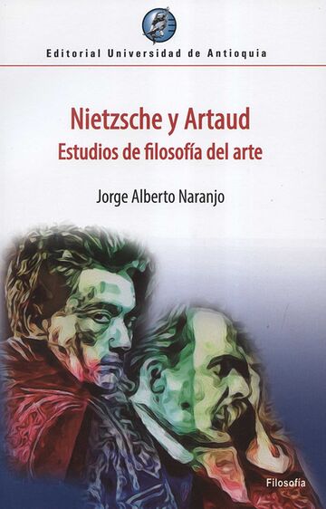 Nietzsche y Artaud....