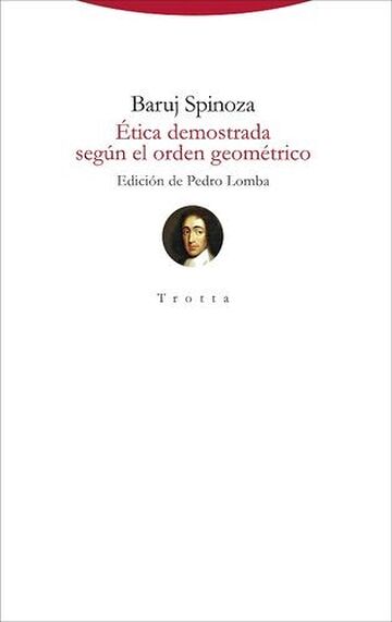 Ética demostrada según el...