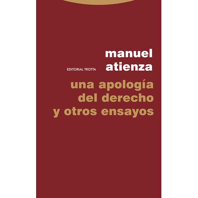 Una apología del Derecho y...