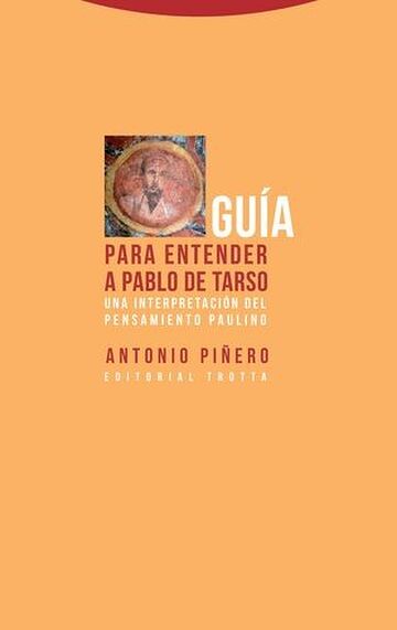 Guía para entender a Pablo...