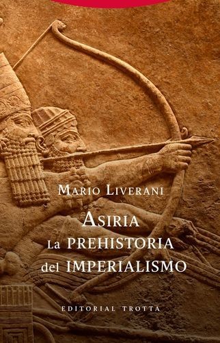 Asiria. La prehistoria del...