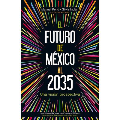 El futuro de México al 2035
