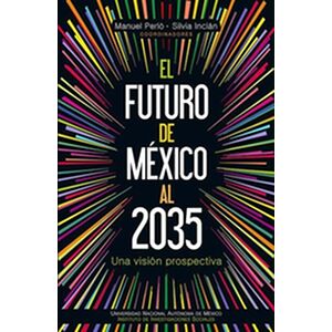 El futuro de México al 2035