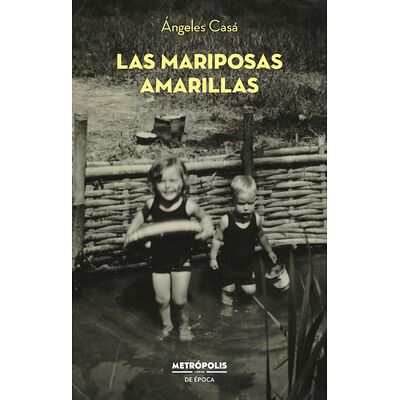 Las mariposas amarillas