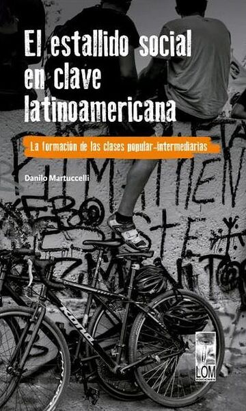 El estallido social en...