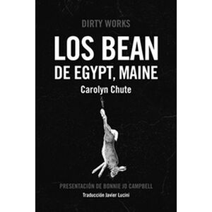 Los Bean de Egypt, Maine