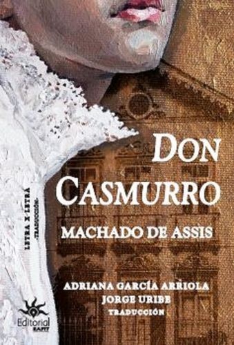 Don Casmurro, de Machado de...