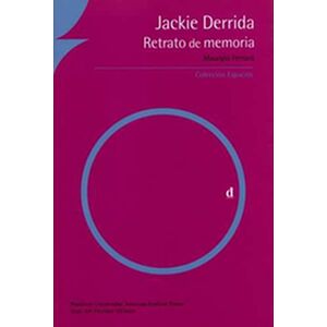 Jackie Derrida. Retrato de...