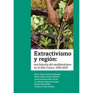Extractivismo y región
