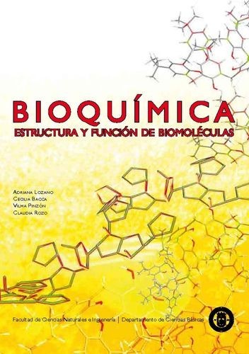 Bioquímica: estructura y...
