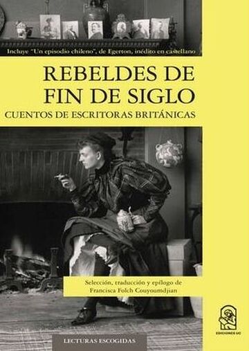 Rebeldes de fin de siglo....