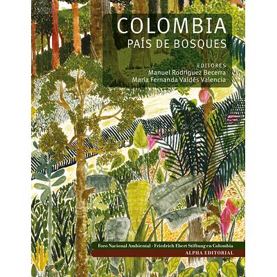 Colombia País de bosques
