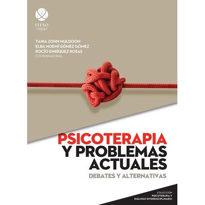 Psicoterapia y problemas...