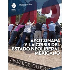 Ayotzinapa y la crisis del...