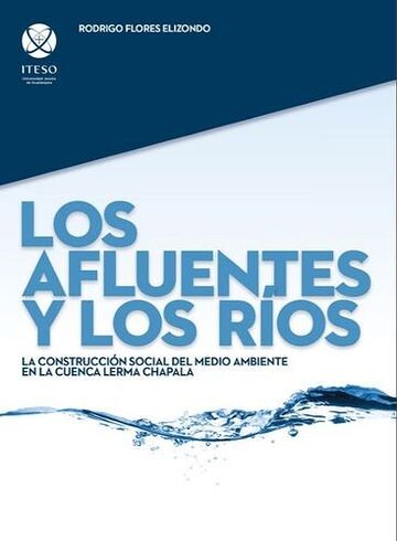 Los afluentes y los ríos:...