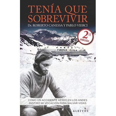 Tenía que sobrevivir