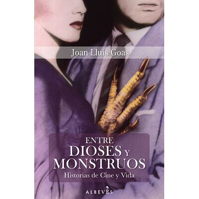 Entre dioses y monstruos