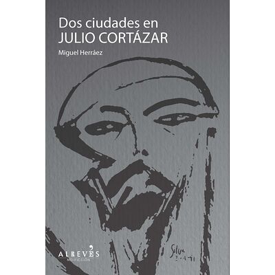 Dos ciudades en Julio Cortázar