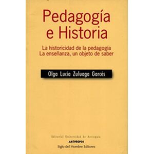 Pedagogía e Historia. La...