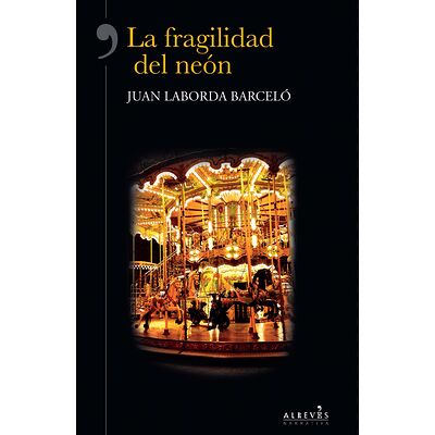 La fragilidad del neón
