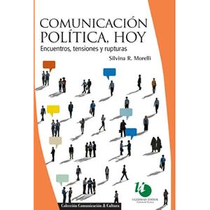Comunicación política, hoy