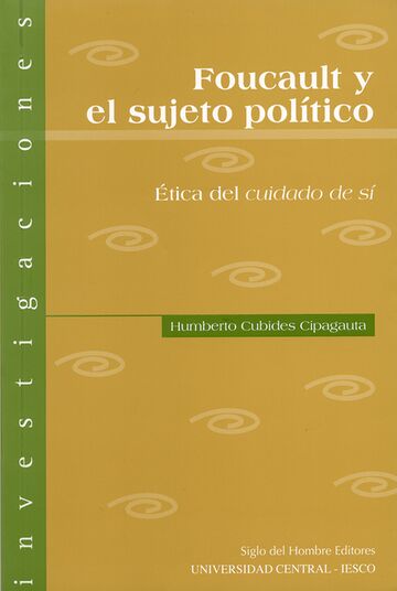Foucault y el sujeto...