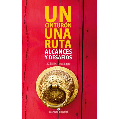 Un cinturón, una ruta:...