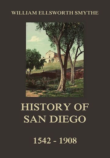 History of San Diego,...