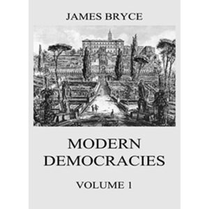 Modern Democracies, Vol. 1