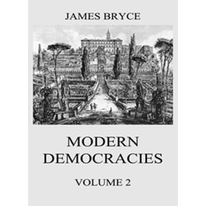 Modern Democracies, Vol. 2