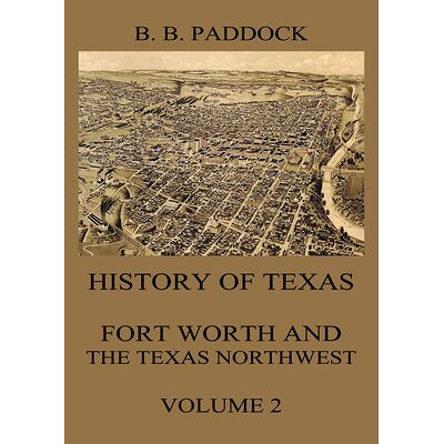 History of Texas: Fort...