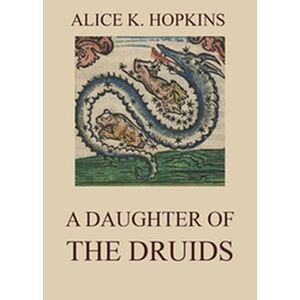 A Daughter Of The Druids