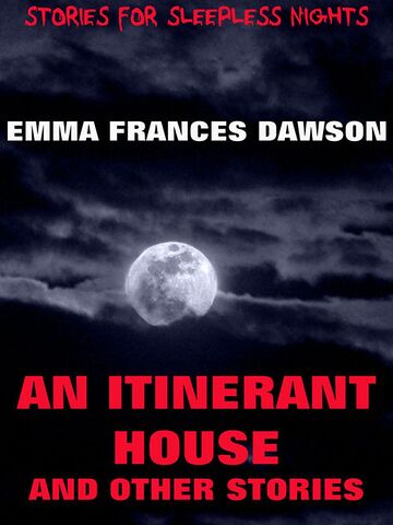An Itinerant House And...