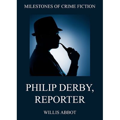 Philip Derby, Reporter