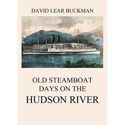 Old Steamboat Days On The...